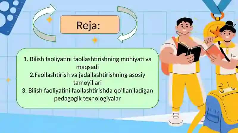 O'quvchilar bilish faoliyatini faollashtirish va jadallashtirish asosidagi pedagogik texnologiya 3