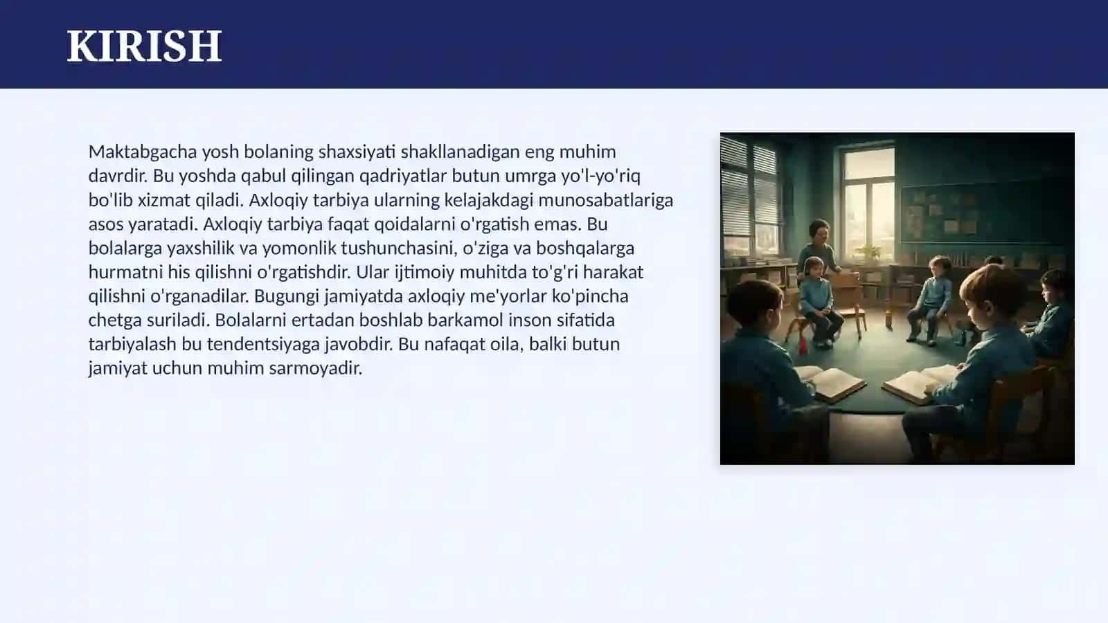 MAKTABGACHA TARBIYA YOSHIDAGI BOLALARNI AXLOQIY TARBIYALASH ASOSLARI 3