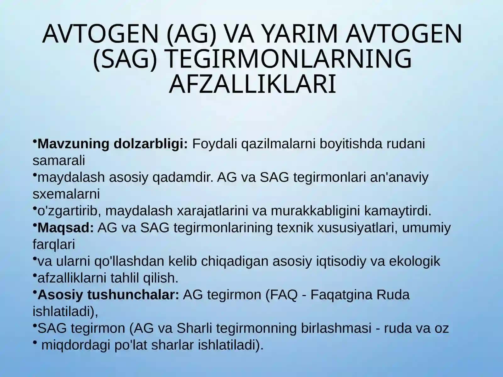 AG va SAG Tegirmonlarning Afzalliklari 3