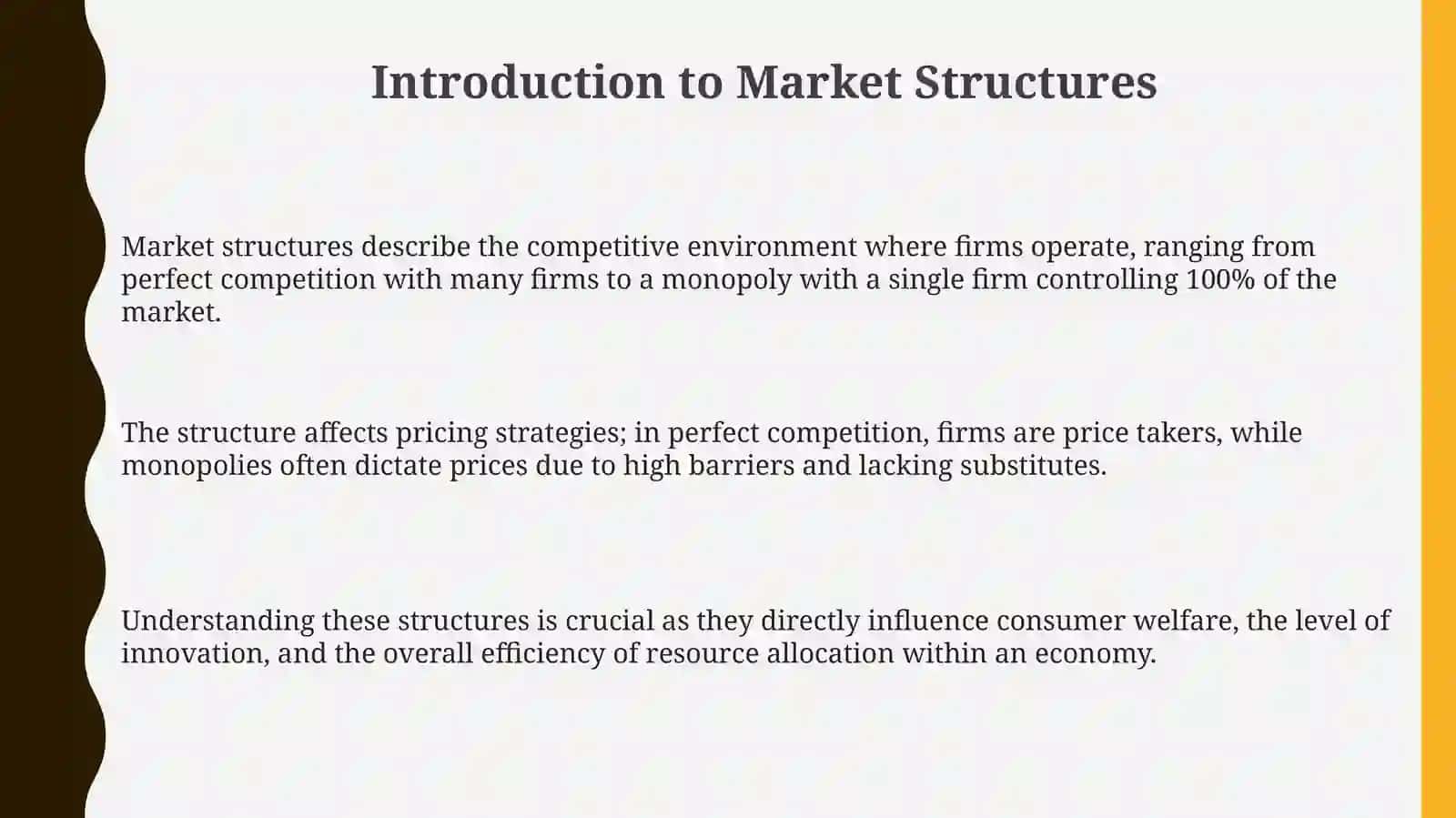 Understanding Market Structures: From Perfect Competition to Monopoly 3