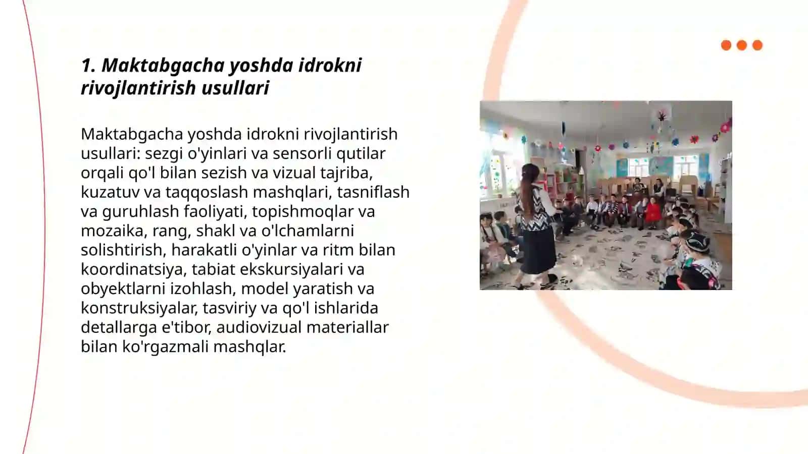 Maktabgacha ta'limda Idrok Xotira. Xayol va nutqining rivojlanishi 3