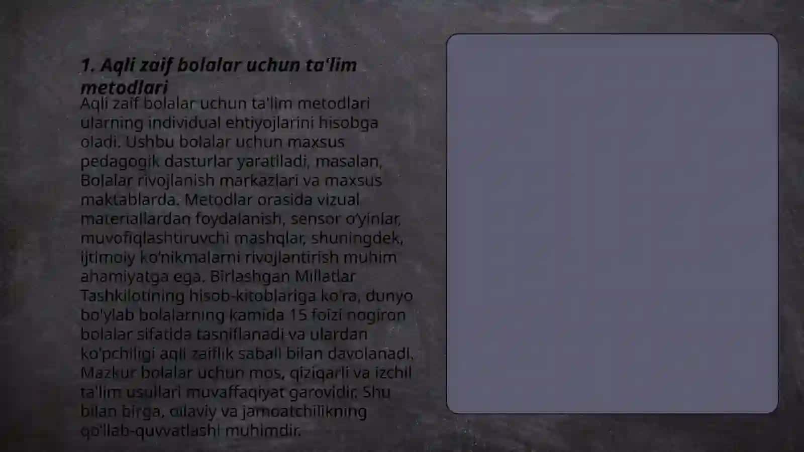 Aqli zaif bolalar uchun ta'lim metodlari 3