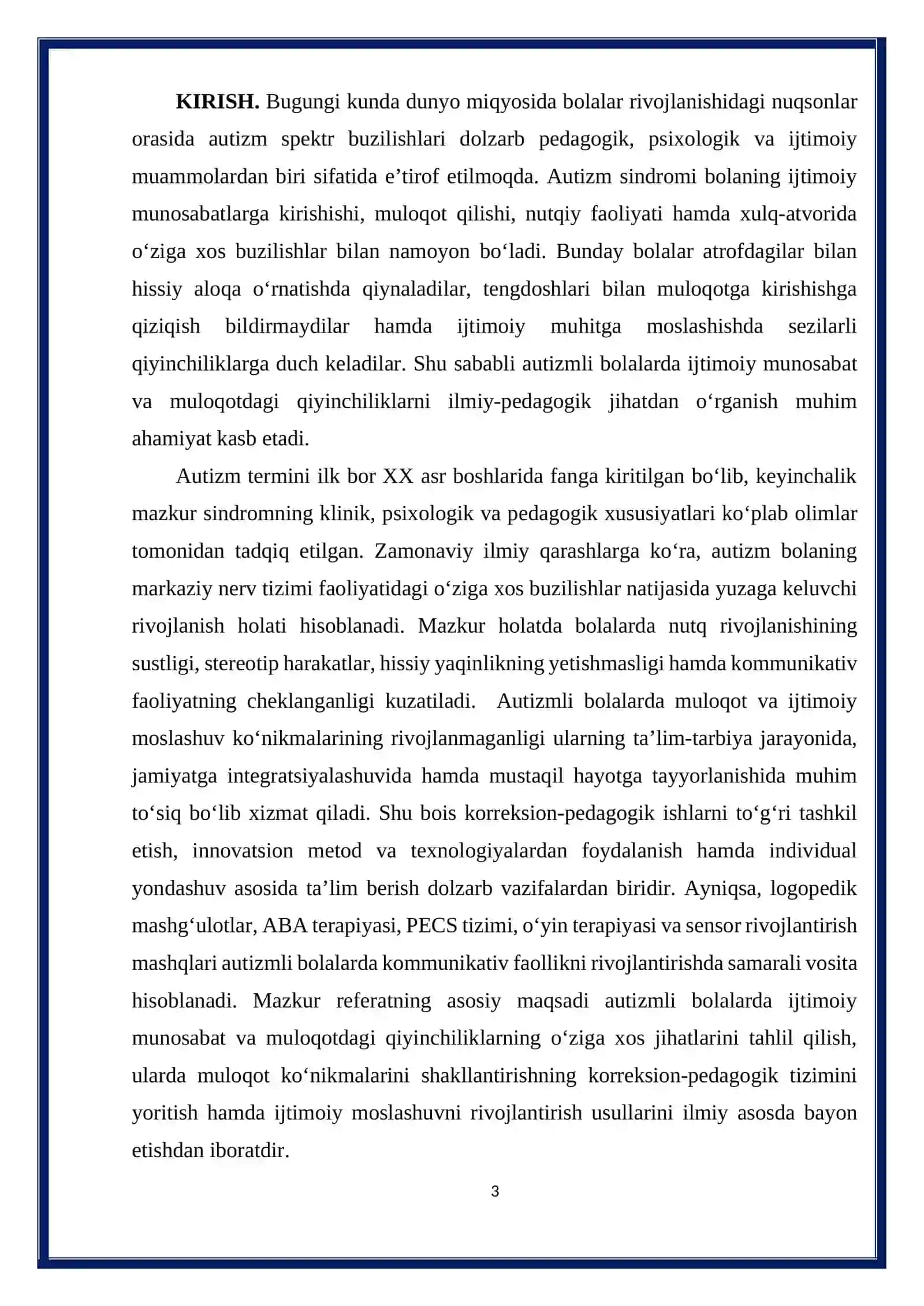 AUTIZM BOLALARDA IJTIMOIY MUNOSABAT VA MULOQOTDAGI QIYINCHILIKLAR.referat 3