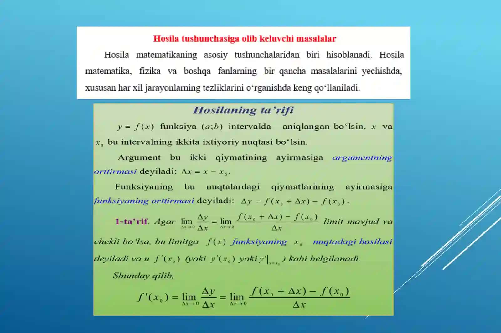 FUNKSIYA HOSILASI. YUQORI TARTIBLI HOSILALAR. FUNKSIYANI HOSILA YORDAMIDA TO`LA TEKSHIRISH 3