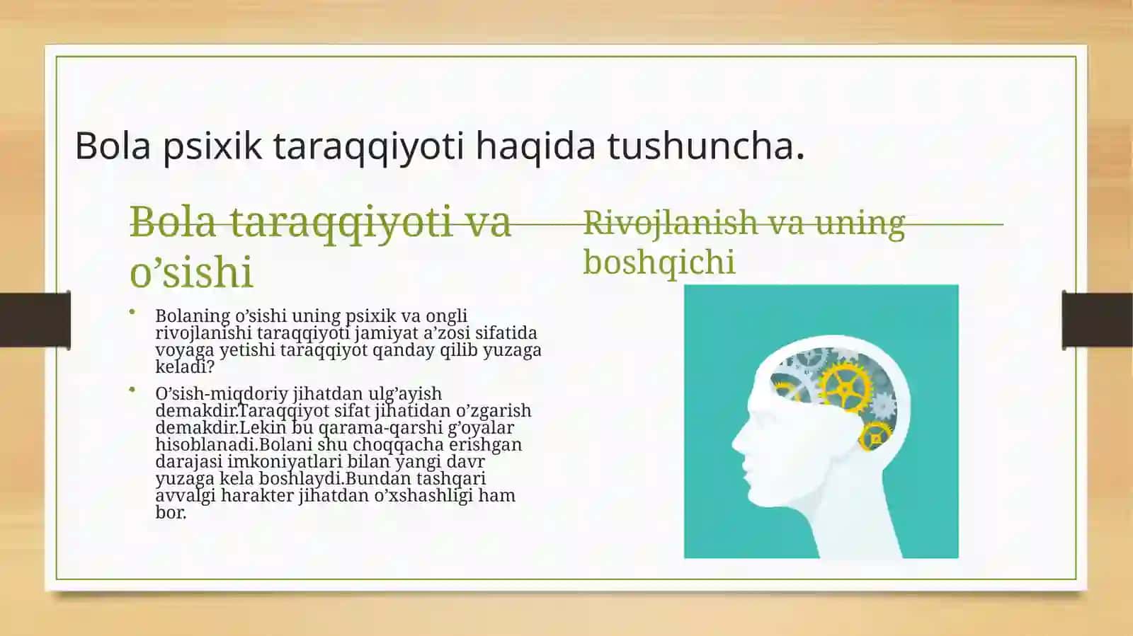 Psixikrivojlanishning asosiy qonuniyatlari 3