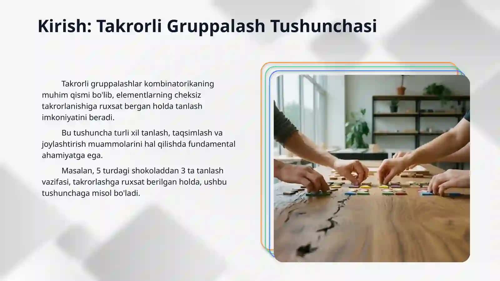 Takrorli gruppalashlar haqida umumiy ma‘lulot. 3