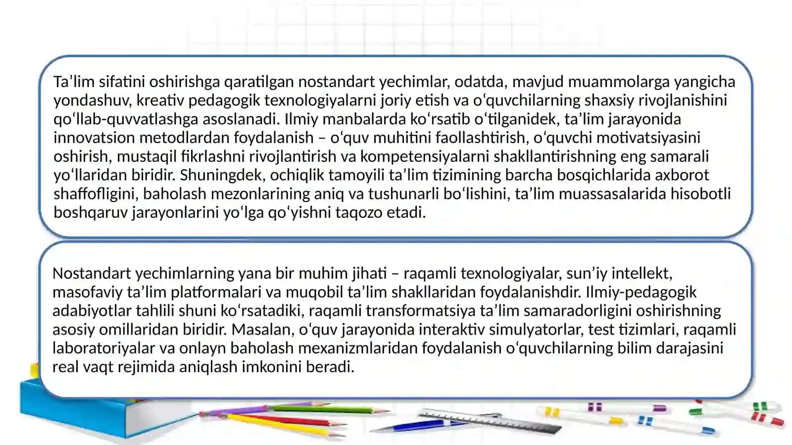 Ta’lim sifati,ochiqligi va samaradorligini oshirish uchun nostandart qarorlar dan foydalanish 3