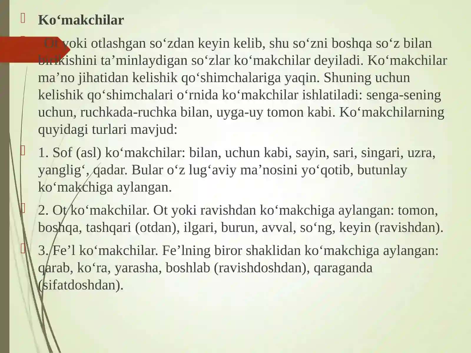 YORDAMCHI SO‘ZLAR, ULARNING TURLARI 3