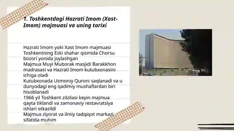 Toshkentdagi Hazrati Imom (Xast-Imom) majmuasi va uning tarixi 3