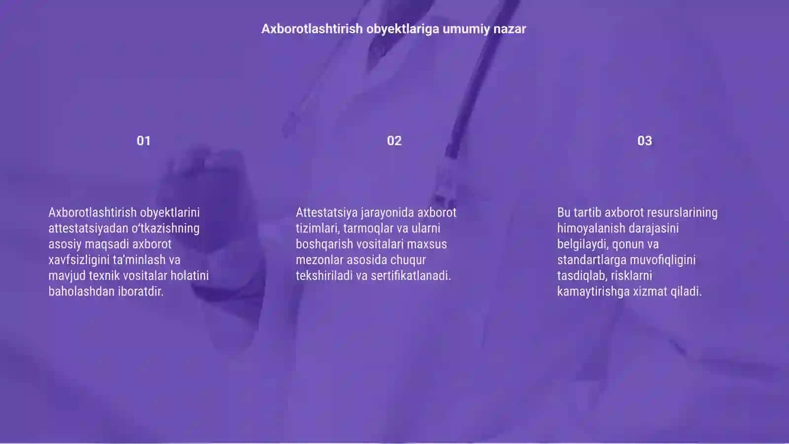 Axborotlashtirish obyektlarini attestatsiyadan o'tkazish tartibi 3