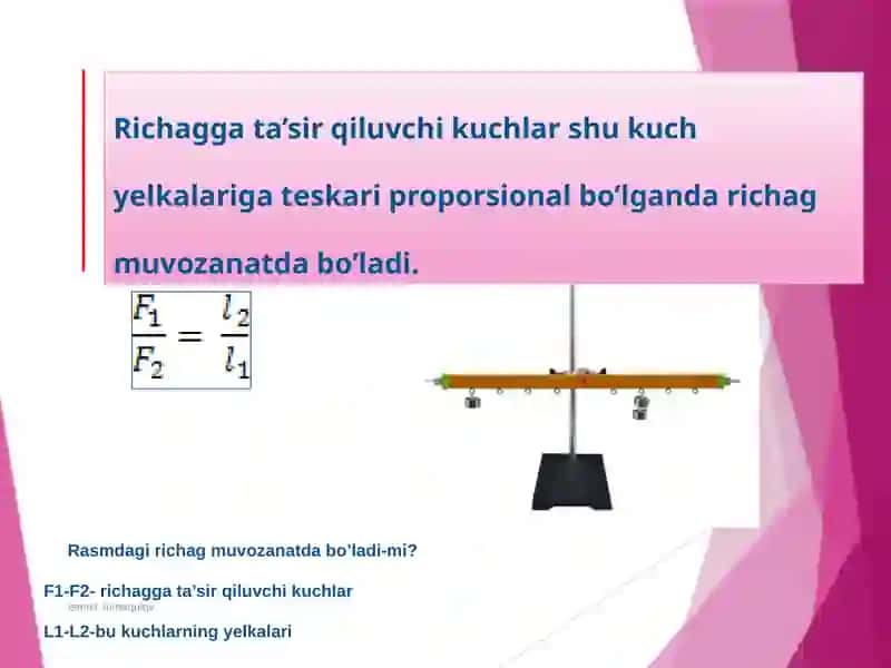 Richag va uning muvozanat sharti 3