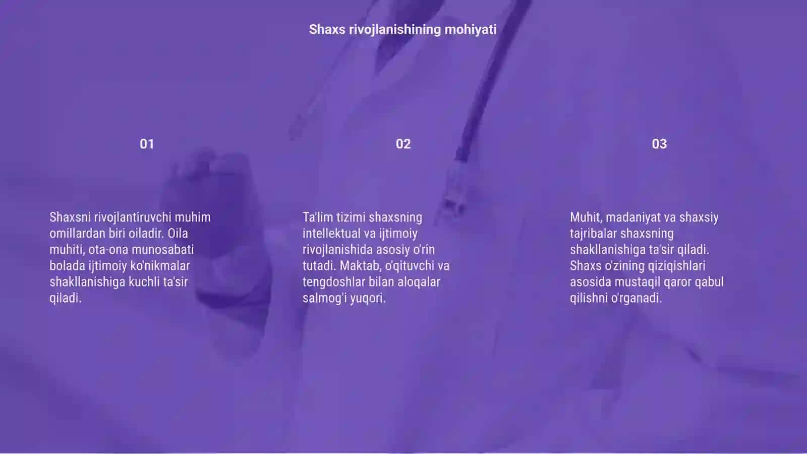 Shaxsni Rivojlanishiga Tasir Etuvchi Omillar 3