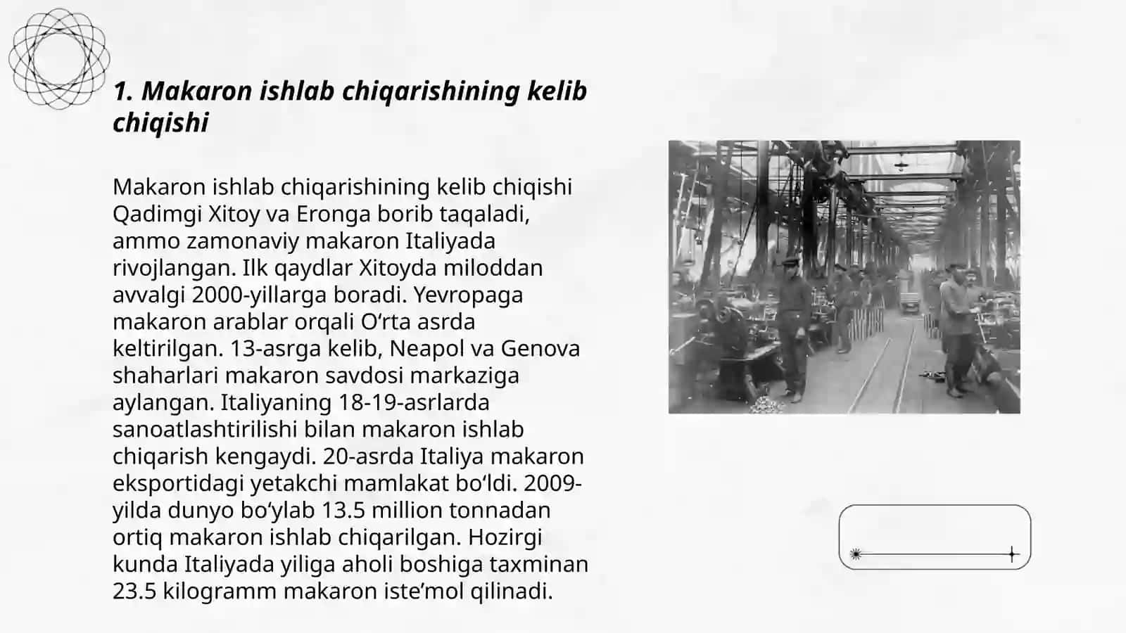Makron ishlab chiqarish sanoatini rivojlanish tarixi 3