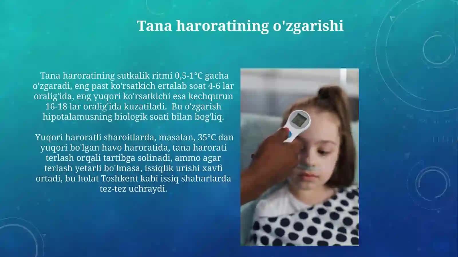 Inson tana haroratining oʻzgarishi, turlari va asosiy sabablari 3