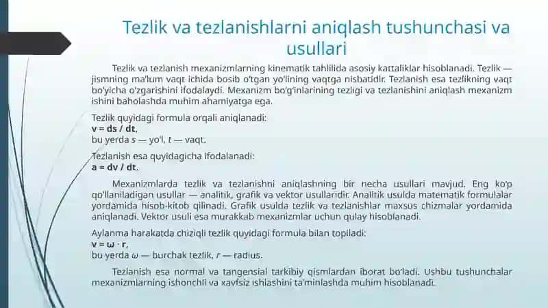 Tezlik va tezlanishlarni aniqlash, qattiq jismning ilgarilanma va qo‘zg‘almas o‘q atrofidagi aylanma harakati. Tekislikda harakat qiluvchi mexanizmlarning tuzilishi formulasi. Mexanizm ta’rifi. 3