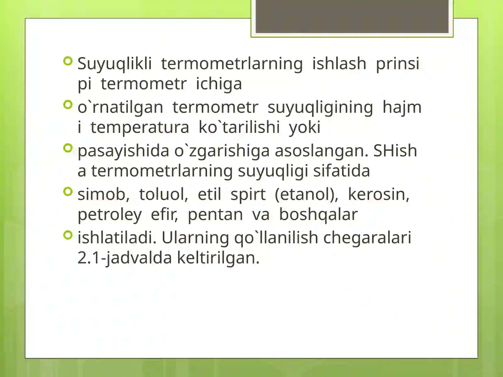 SUYUQLIK TERMOMETRLAR ULARNING ISHLASH PRINSIPI, SEZGIRLIGI, TUZILISHI VA QOLLANISH DOIRASI 3