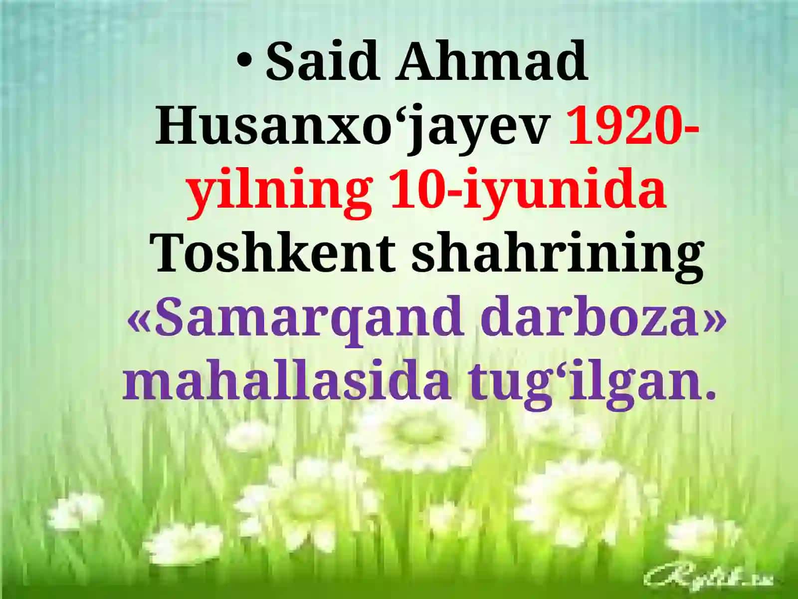 Said Ahmadtavalludining100yilligi munosabatibilantayyorlagan SLAYD TAQDIMOTI 3