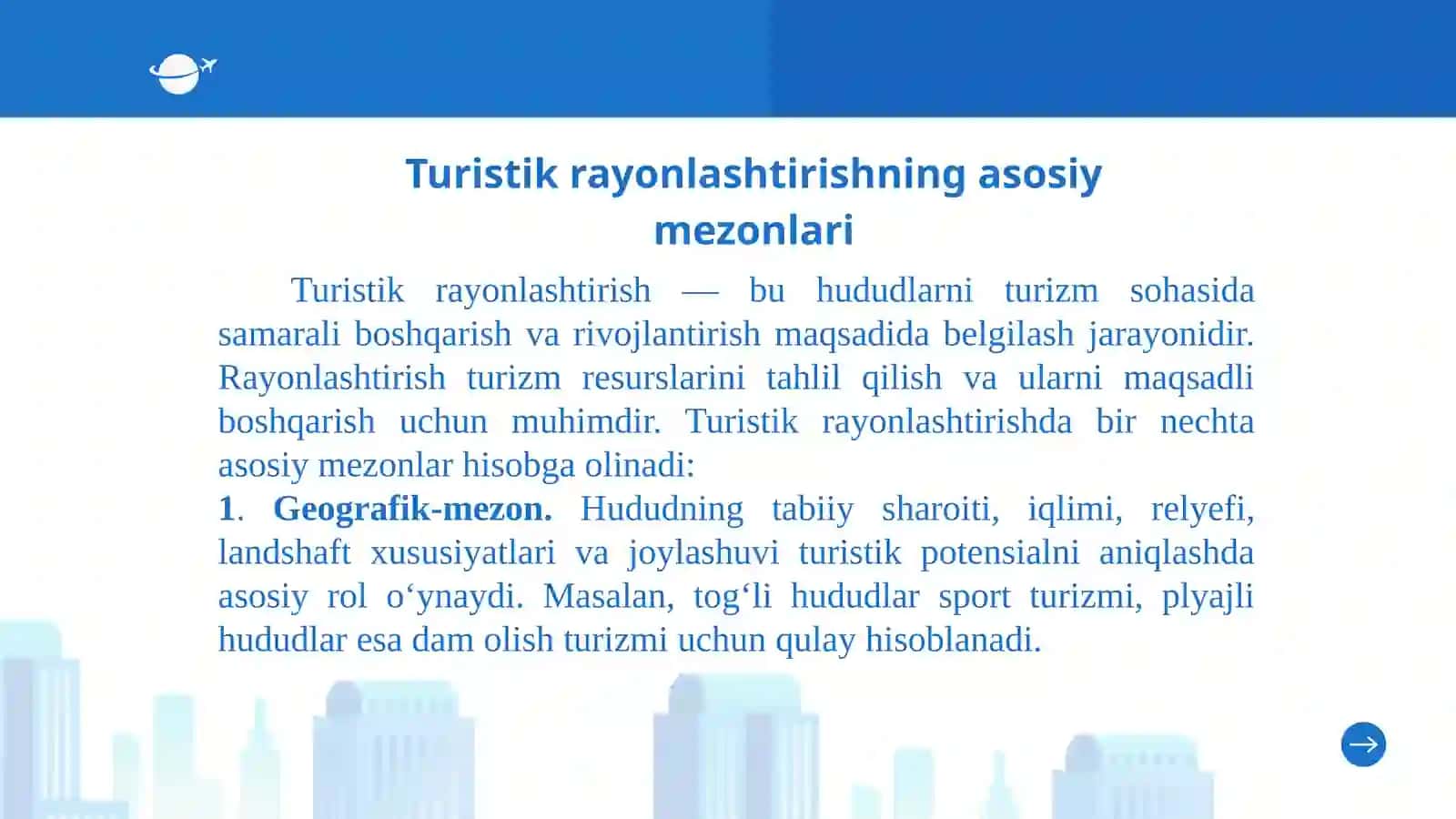 Mavzu: Turistik rayonlashtirishning asosiy mezonlari. slayd 3