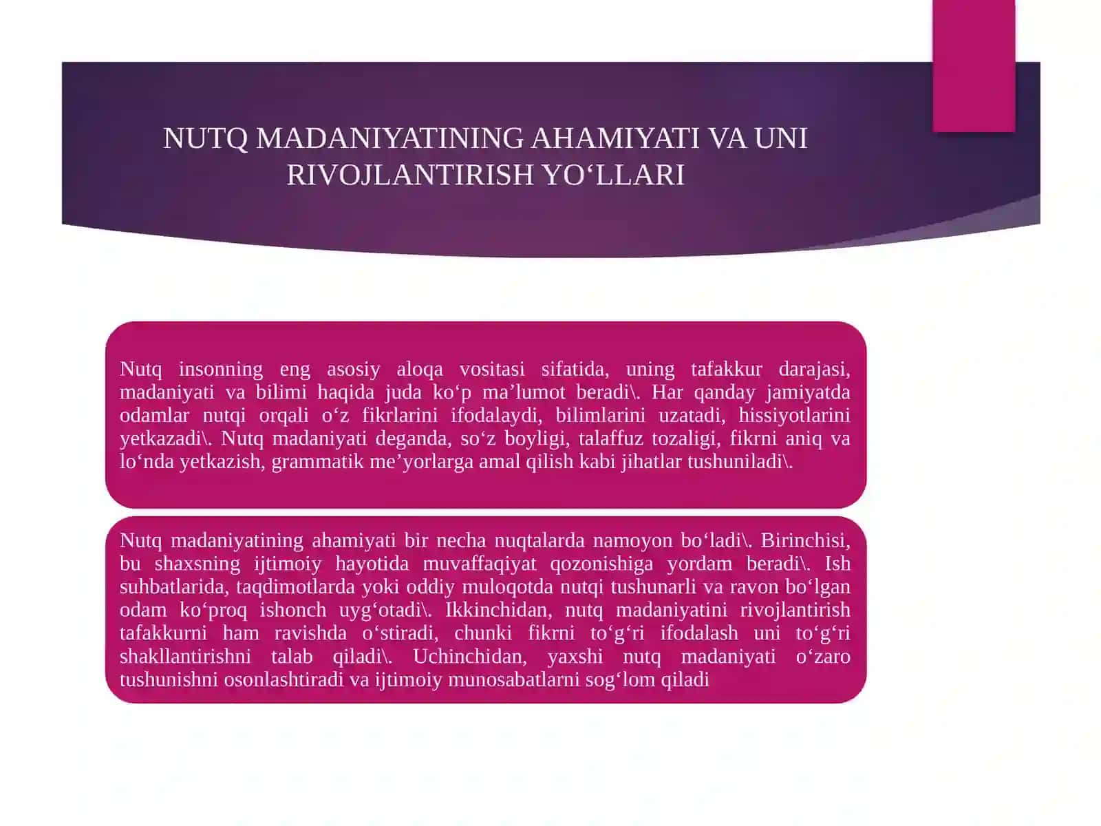 NUTQ MADANIYATINING AHAMIYATI VA UNI RIVOJLANTIRISH YO‘LLARI 3
