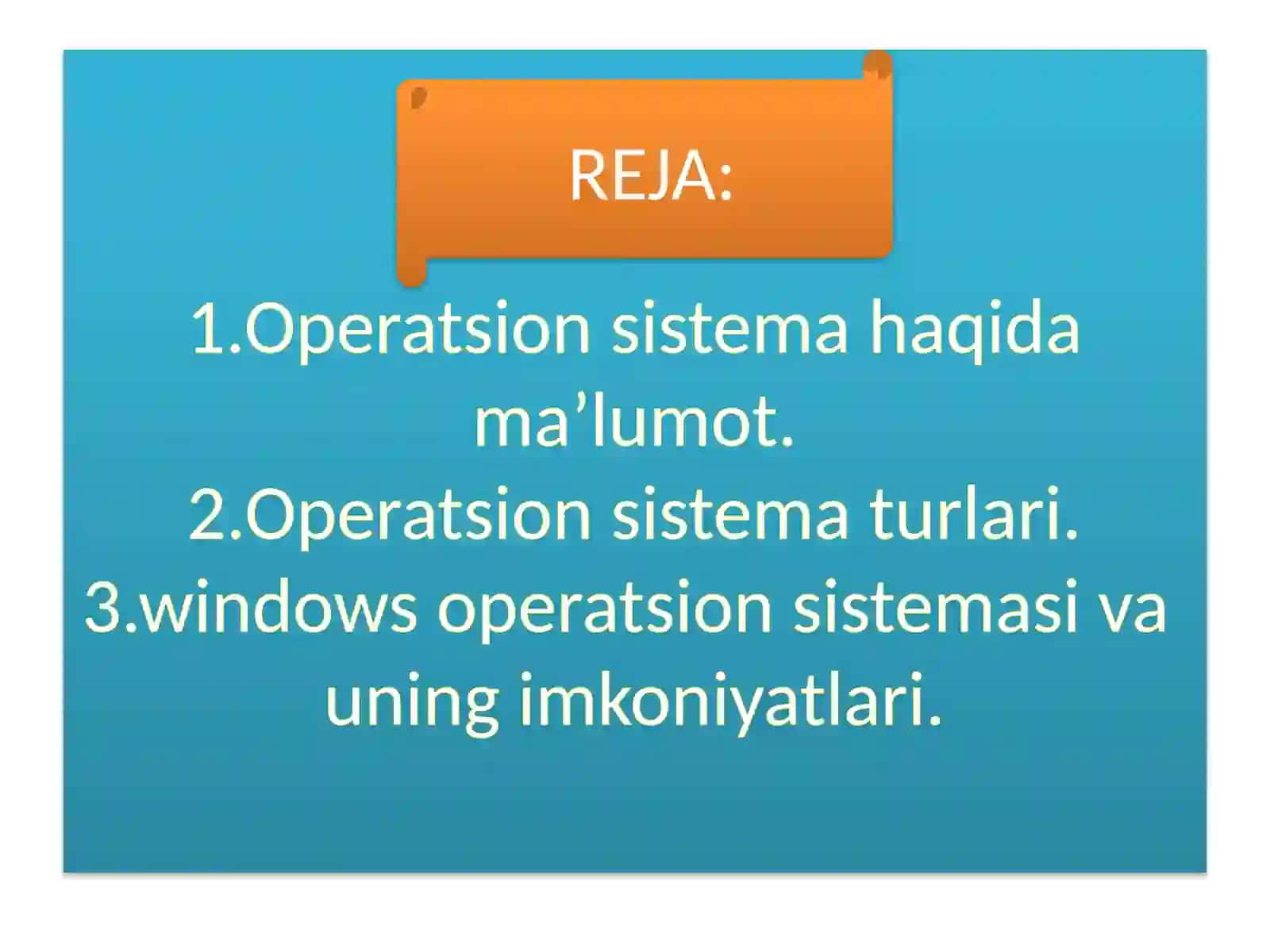 OPERATSIYA TIZIMLAR VA ULARNING XARAKTERISTIKALARI 3