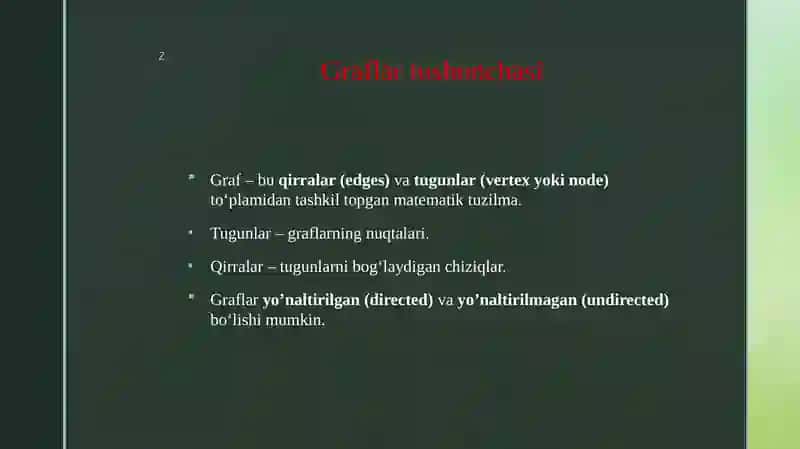 Yo‘naltirilgan va yo‘naltirilmagan graflar 3