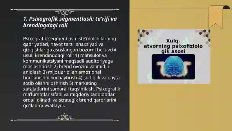 Brendingda isteʼmolchilarni pisixografik va xulq-atvori boʻyicha segmentlash 3