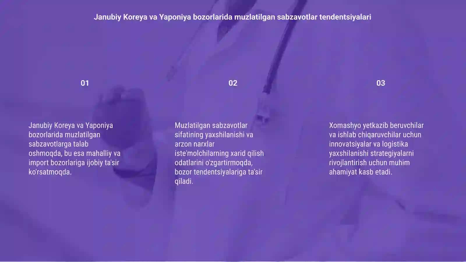 Janubiy Koreya va Yaponiya bozorlarida muzlatilgan sabzavotlarga talab 3