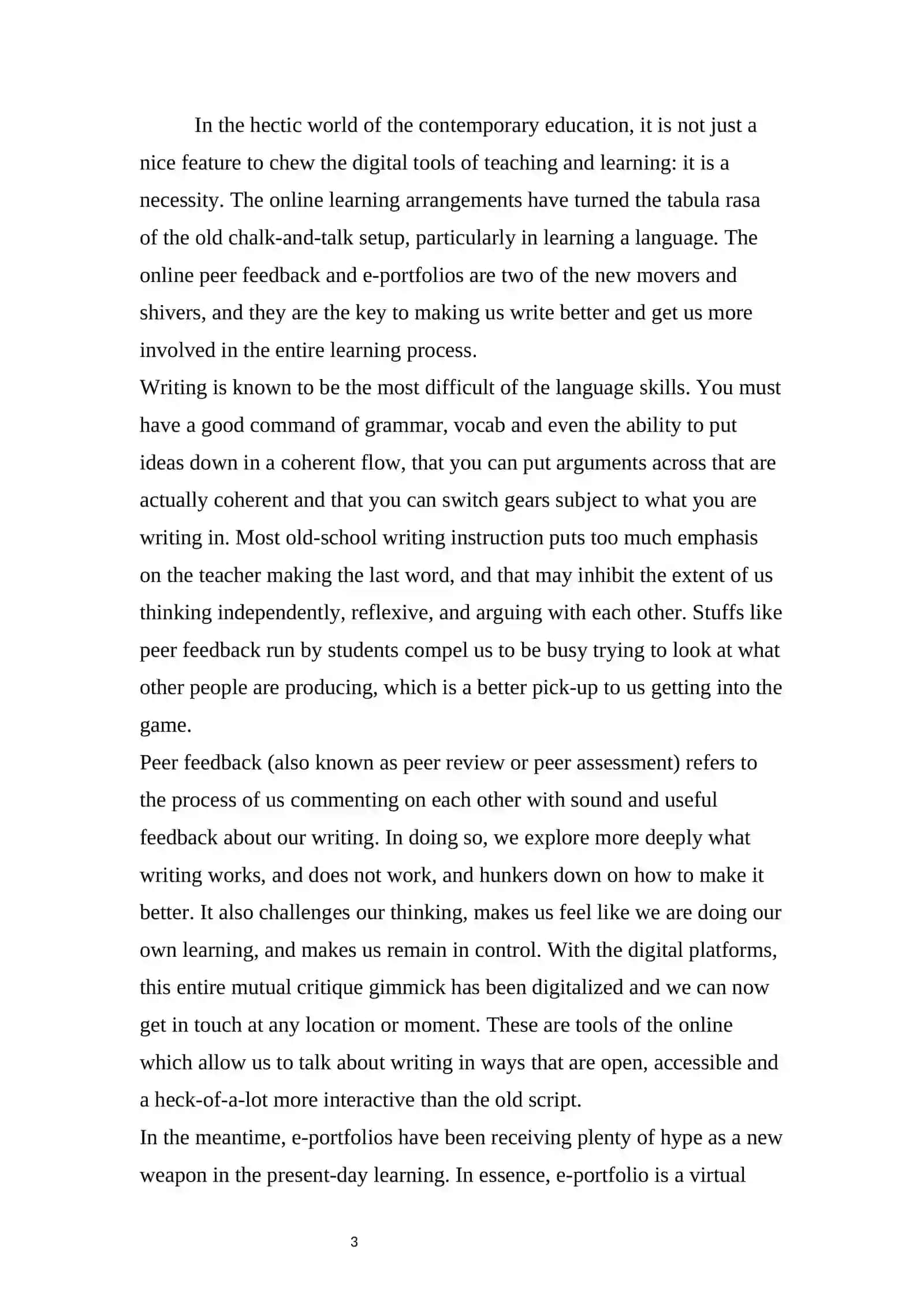 THE EFFECTIVENESS OF ONLINE PEER FEEDBACK AND E-PORTFOLIOS IN DEVELOPING WRITING SKILLS AND ENCOURAGING STUDENT PARTICIPATION 3