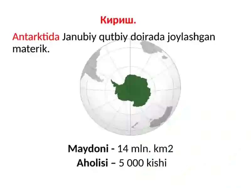 ANTARKTIDA MATERIGINING IQLIMI VA ORGANIK DUNYOSI 3