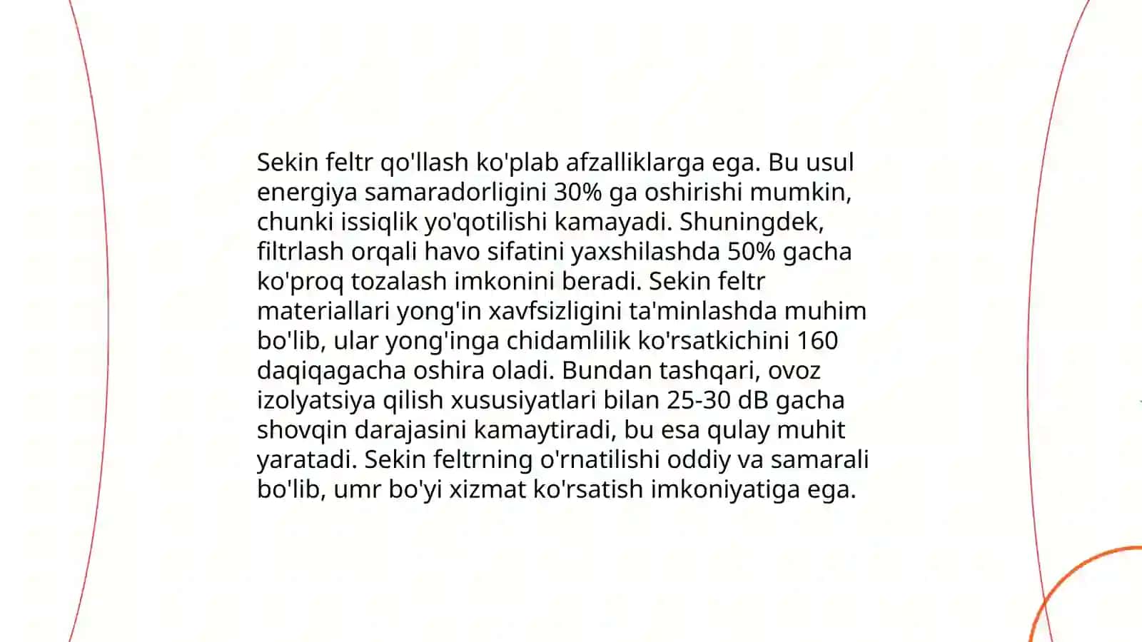 Sekin Feltr Qo'llash sharti afzalliklari va Kamchliklari 3