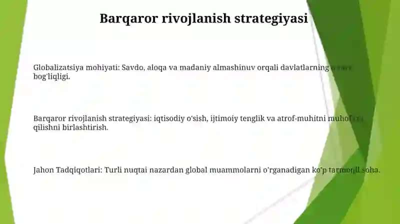 Globallashuv, globalistika va barqaror taraqqiyot jarayonlarining mohiyati 3