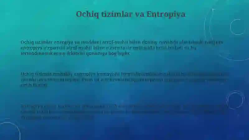Ochiq tizimlarda entropiyaning lokal kamayishi. Dissipativ strukturalar. 3