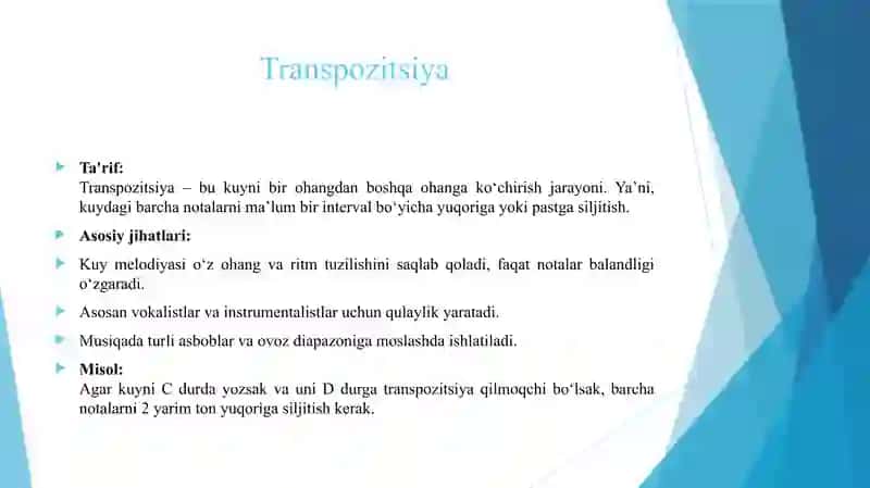TRANSPOZITSIYA. KUY VA UNING TUZILISHI. MUSIQIY BEZAKLAR 2 3