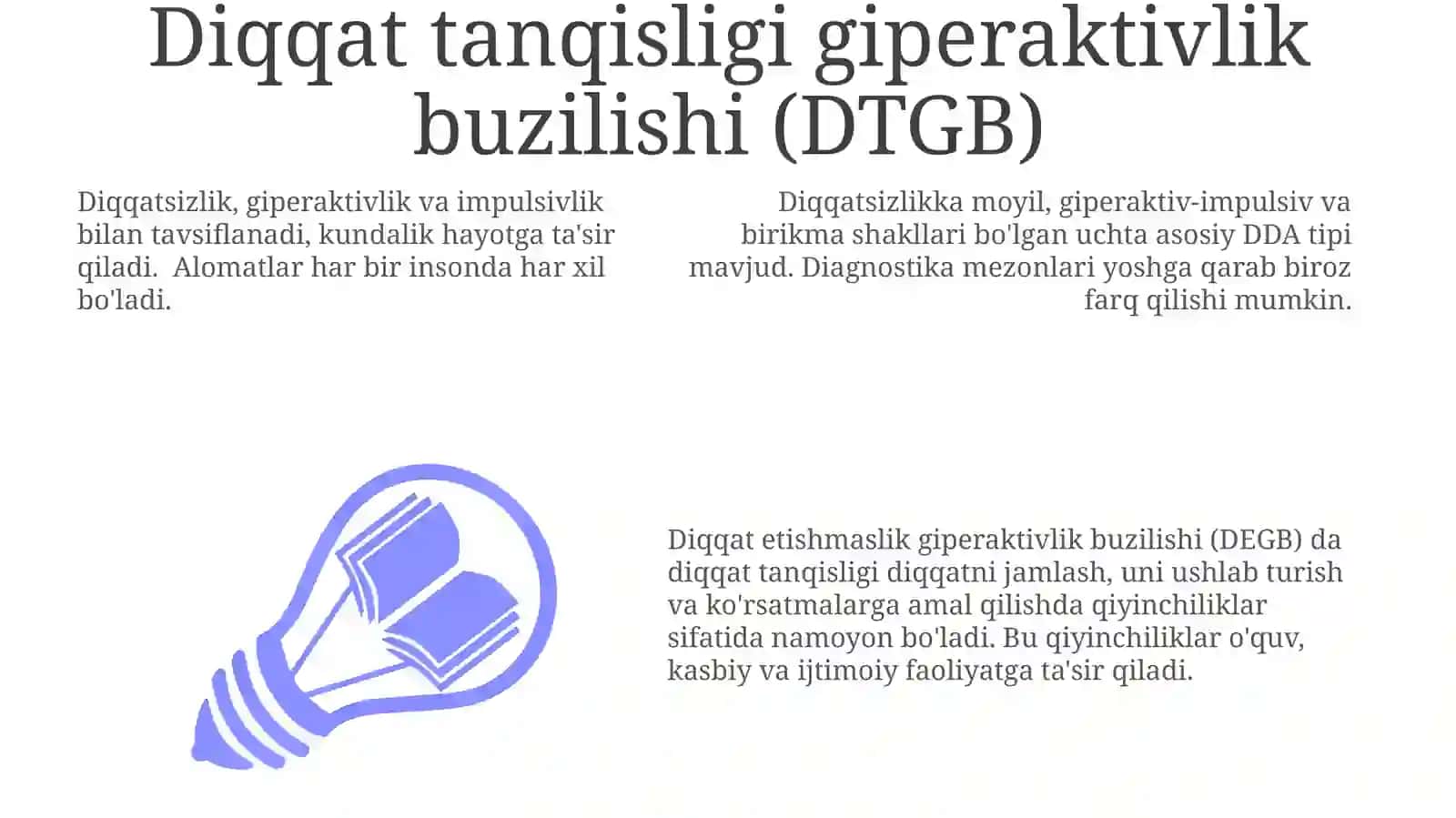 Diqqat tanqisligi va giperaktivlik buzilishi (DTGB) 3