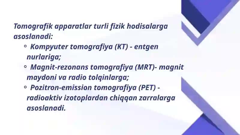 Kompyuter tomografiyasi va uni ishlashining fizik asoslari. Magnit-rezonans tomografyaning fizik asoslari. Pozitron-emission tomografiya 3