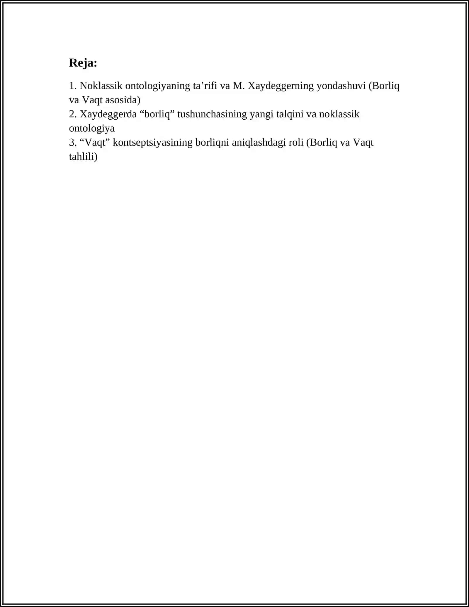 NOKLASSIK ONTOLOGIYANING YO'NALISHLARI VA MOHIYATI BO'YICHA ESSE TAYYORLASH (M.XAYDEGGERNING BORLIQ VA VAQT ASARI ASOSIDA) 3