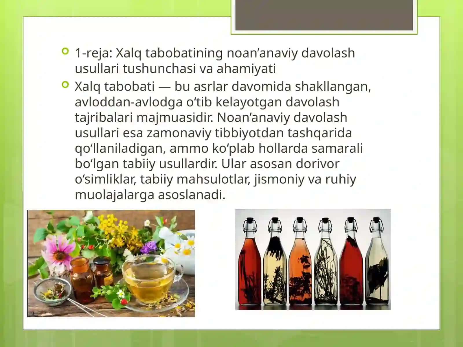 Xalq tabobatining noan’anaviy davolash usullarini ro’yxatini shakllantirish 3