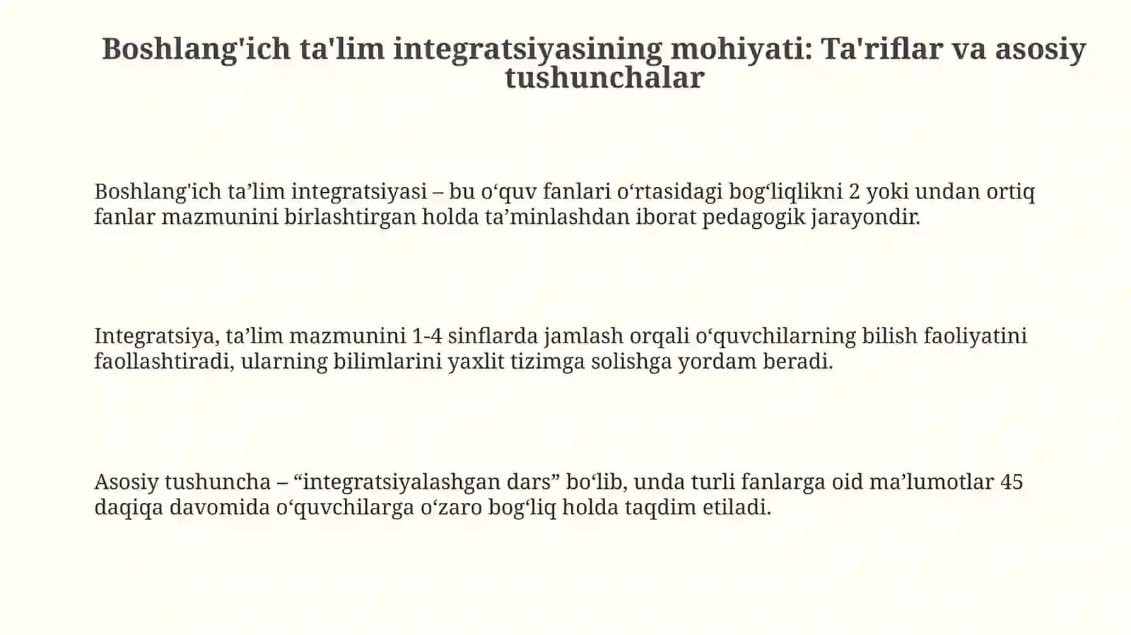 Boshlangʼich taʼlimni integratsiyalash mohiyati mavzusini oʼrganish va tahlil qilish 3