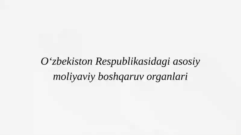 Moliyaviy Boshqaruv organlari. 3