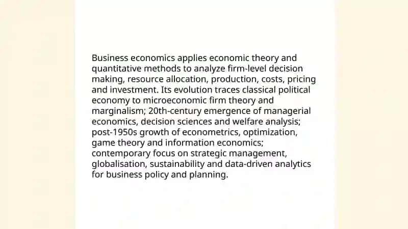 Explain the Nature and Scope of Business Economics 3