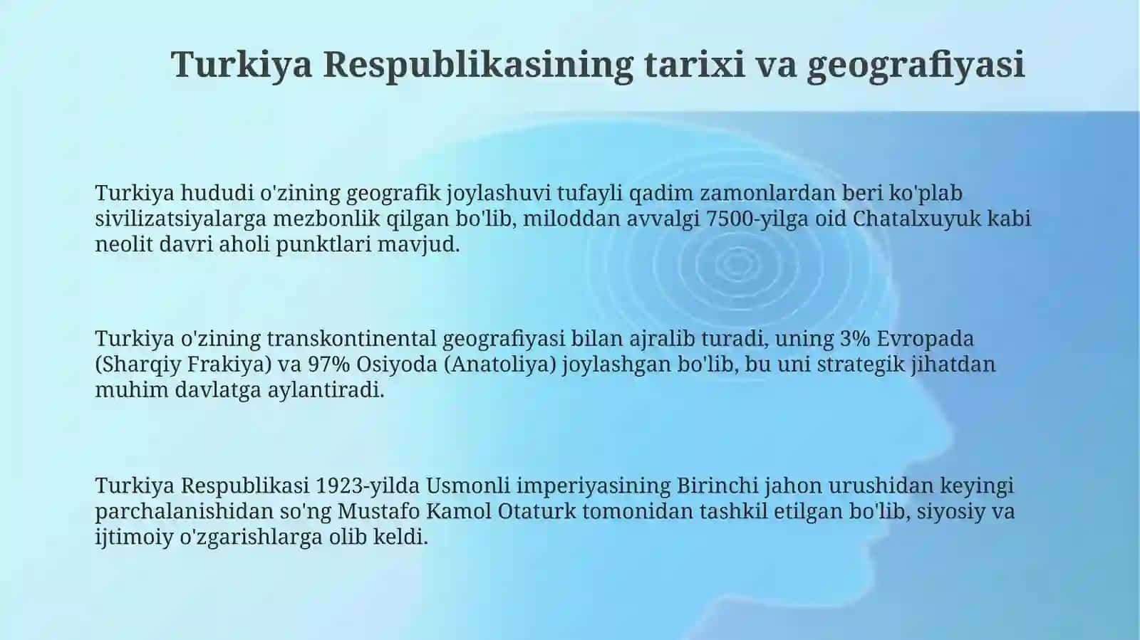 Turkiya Respublikasi: Tarix, Geografiya va Siyosat 3