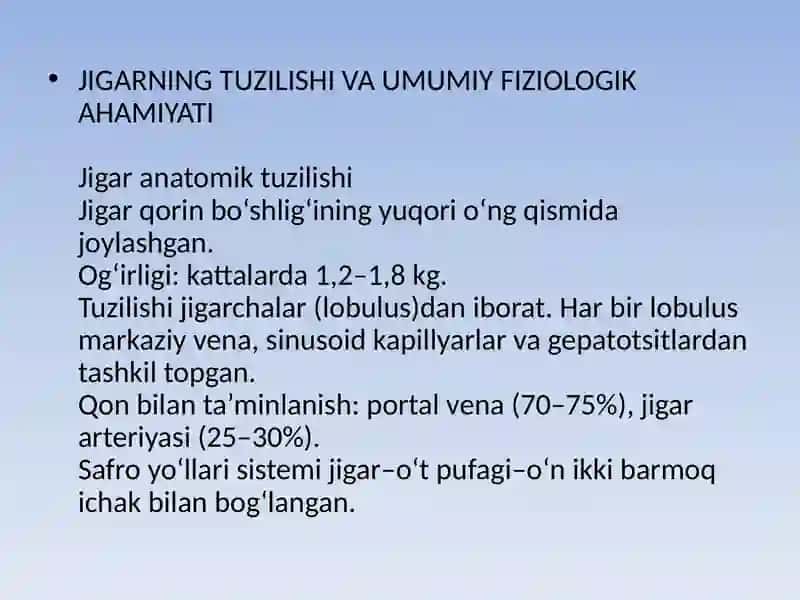 Jigarning hazm jarayoni dagi fiziologik xususiyatlar 3