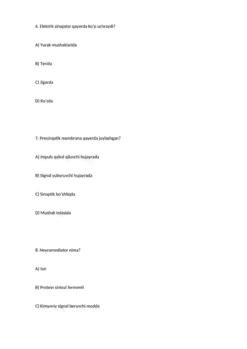 Sinapslar fiziologiyasi – Test savollari 3