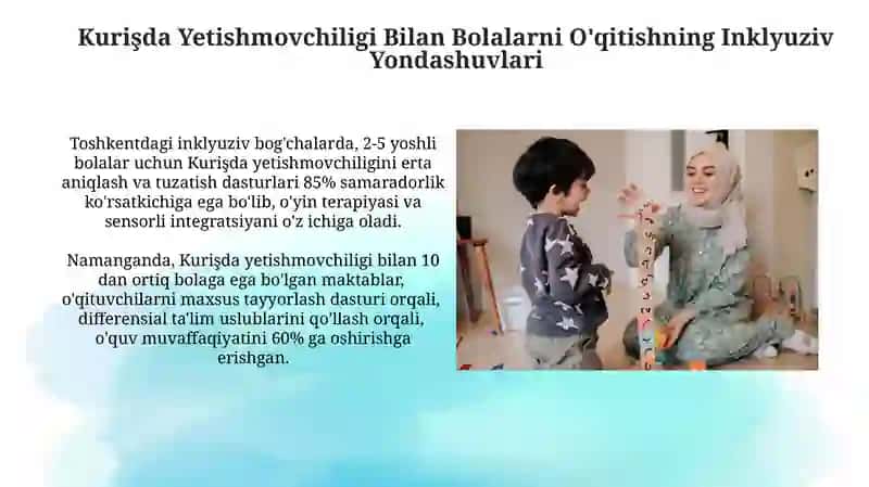 Kurişda Yetishmovchiligi Bilan Bolalarni O'qitishning Inklyuziv Yondashuvlari 3