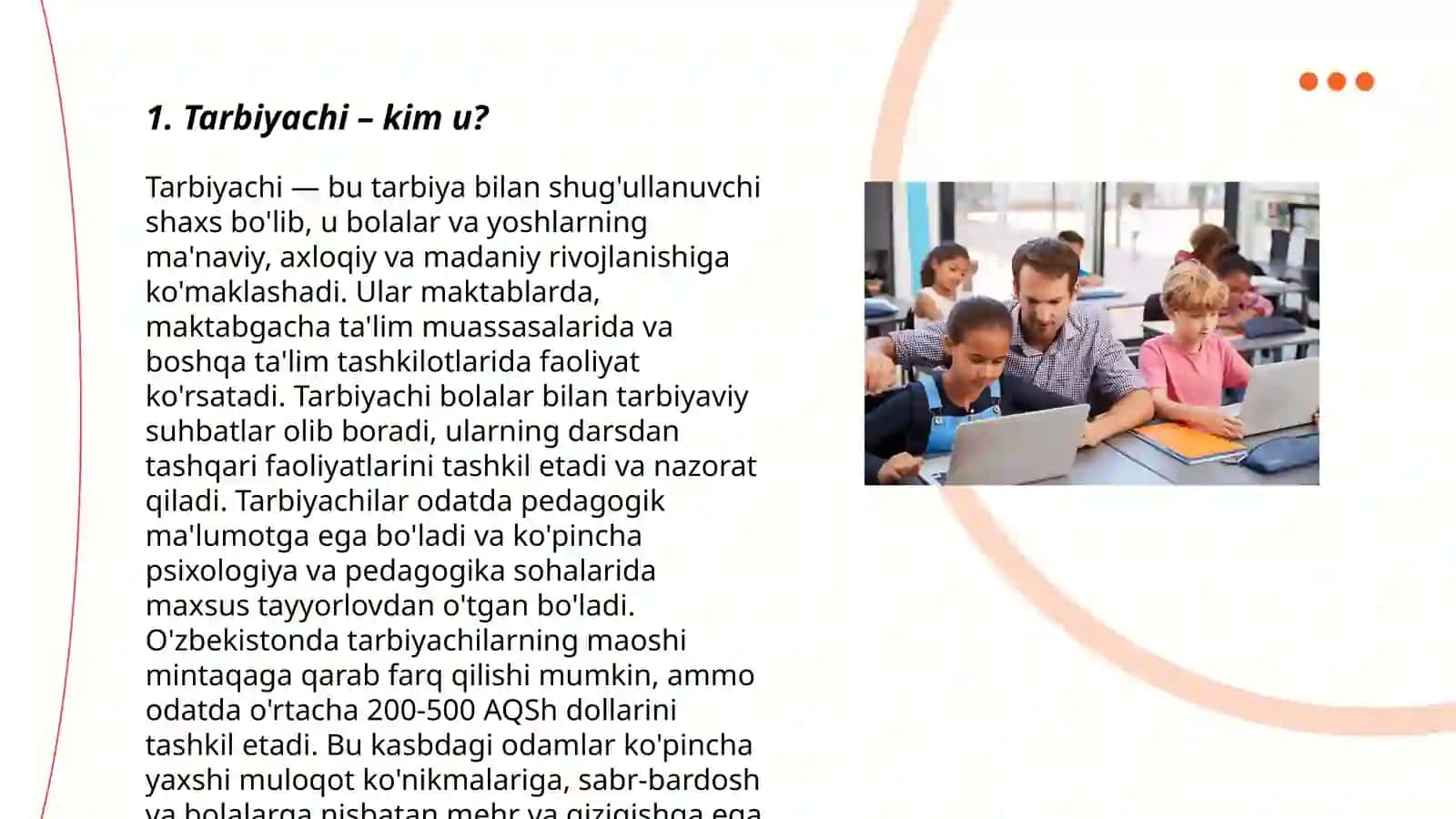Tarbiyachi va uning jamiyatda tutgan orni.taqdimot tayyorlash 3