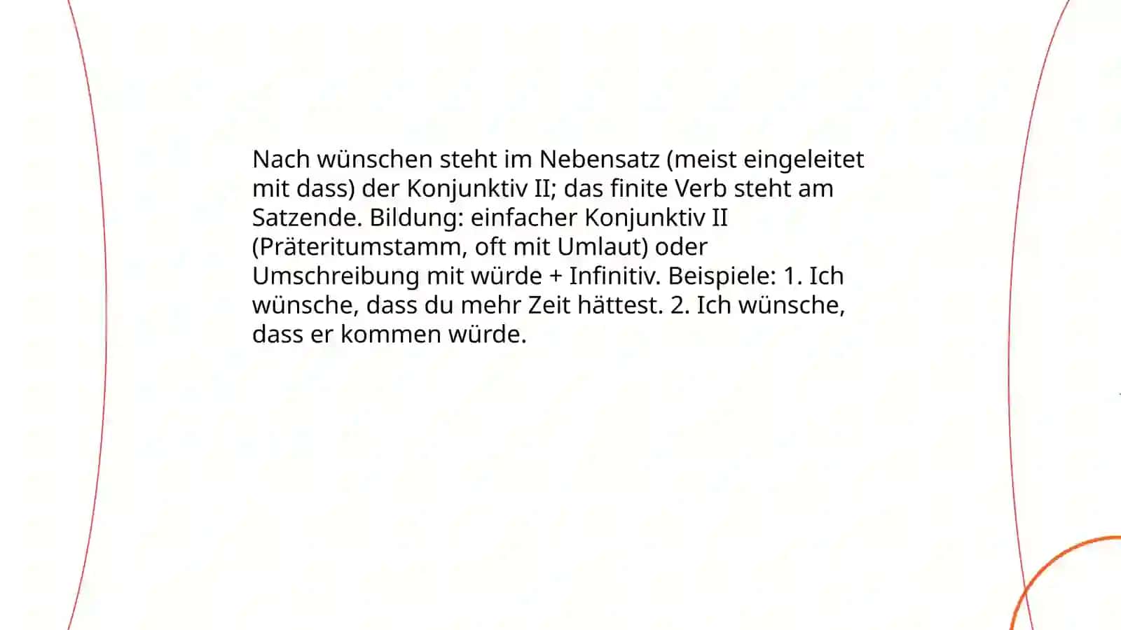 Wünsche und Wirklichkeit (Gram: Die Wortfolge im Nebensatz) 3