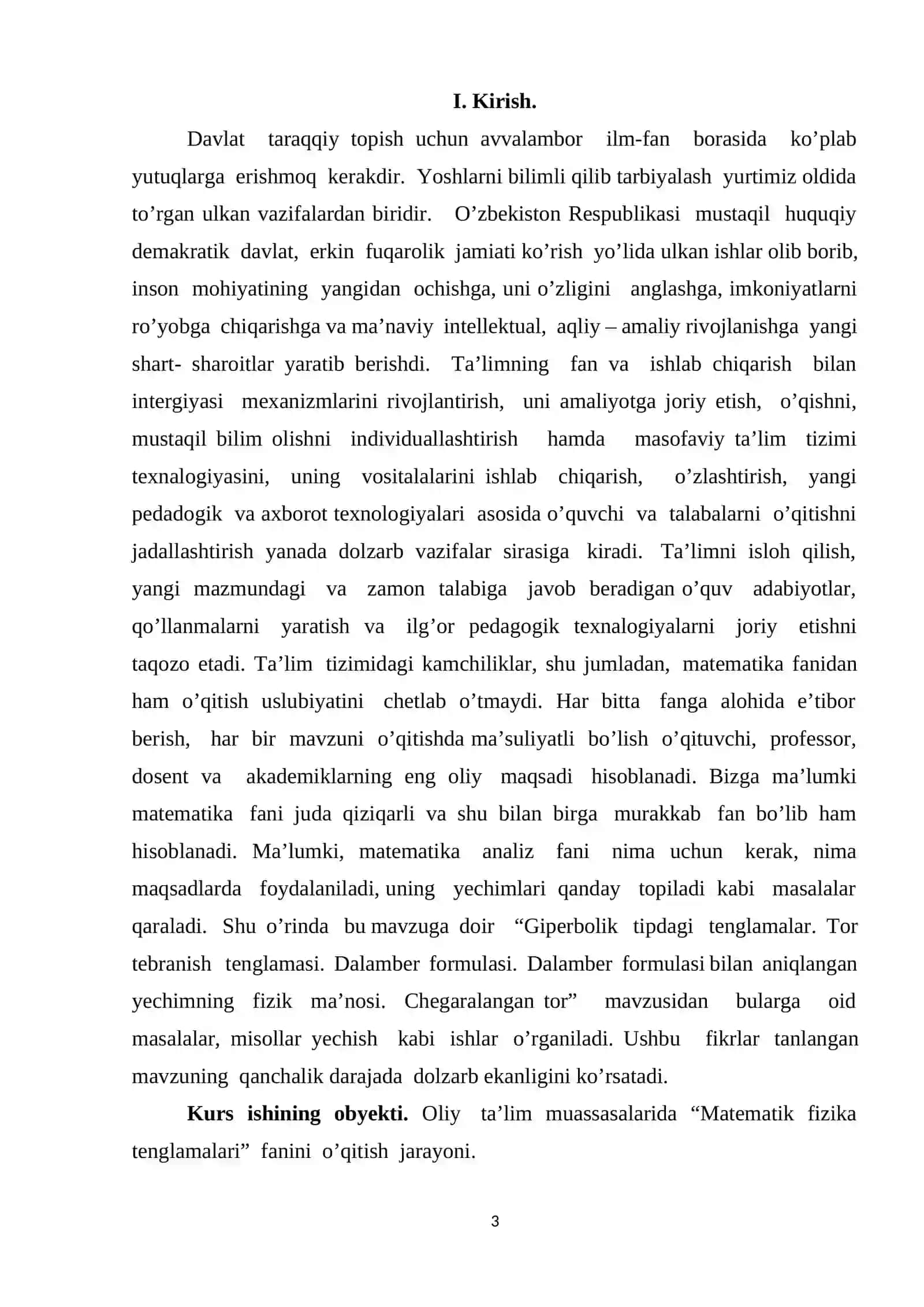 Giperbolik tipdagi tenglamalar. Tor tebranish tenglamasi. Dalamber formulasi. Dalamber formulasi bilan aniqlangan yechimning fizik ma’nosi. Chegaralangan tor 3