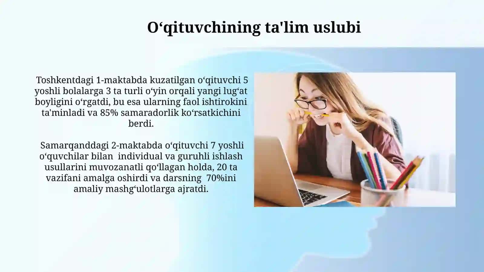Oʻqituvchining ta'lim uslubi 3