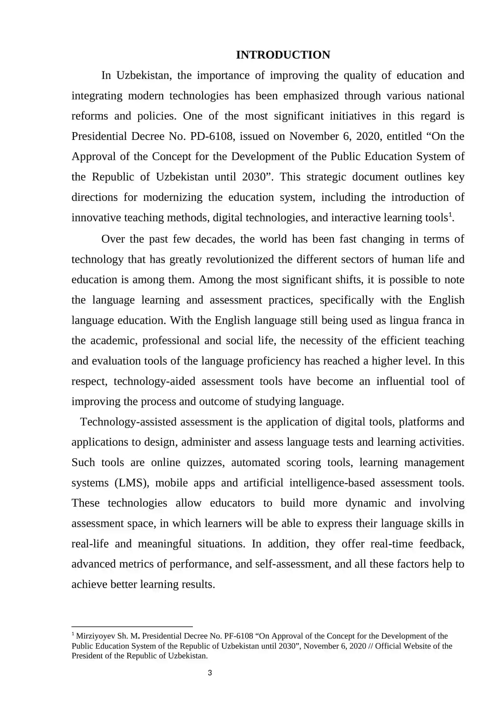 THE IMPACT OF TECHNOLOGY- ASSISTED ASSESSMENT TOOLS ON ENGLISH LANGUAGE PROFICIENCY 3