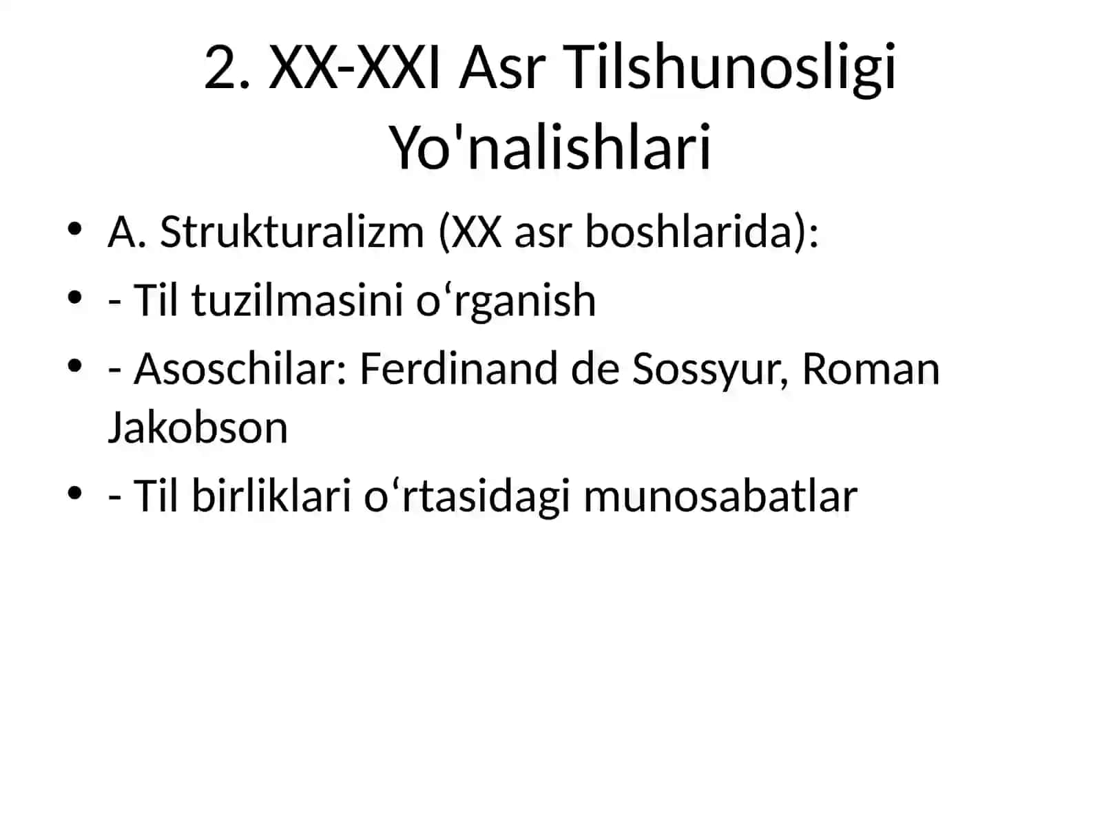 XX-XXI Asr Tilshunosligining Zamonaviy Yo'nalishlari va Lingvistik Tadqiqot Metodlari 3